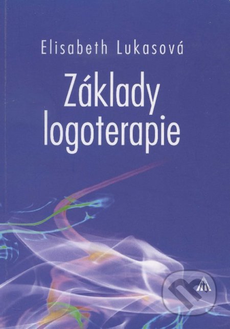 Základy logoterapie