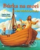 Búrka na mori a iné biblické príbehy