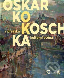 Oskar Kokoschka a pražská kulturní scéna