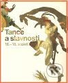 Tance a slavnosti 16.–18. století