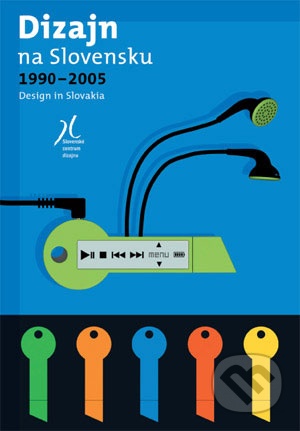 Dizajn na Slovensku 1990-2005