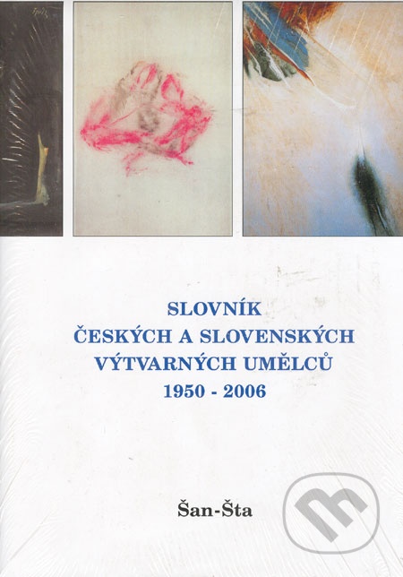 Slovník českých a slovenských výtvarných umelců 1950-2006