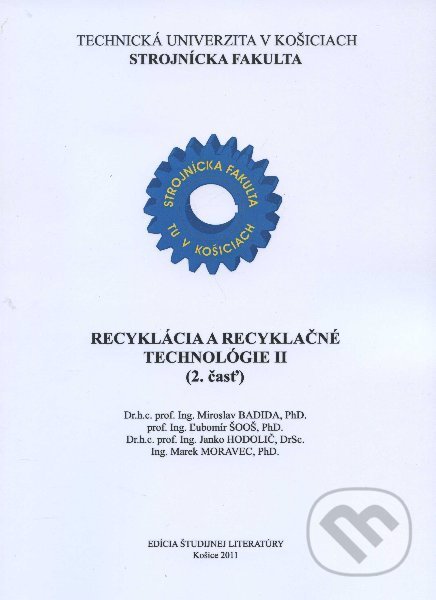 Recyklácia a recyklačné technológie II (2.časť)