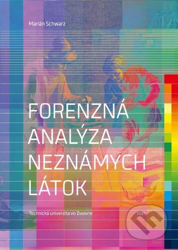 Forenzná analýza neznámych látok