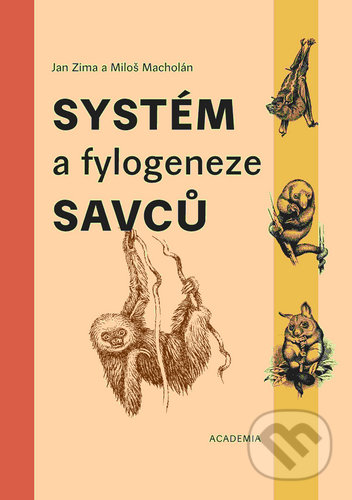 Systém a fylogeneze savců
