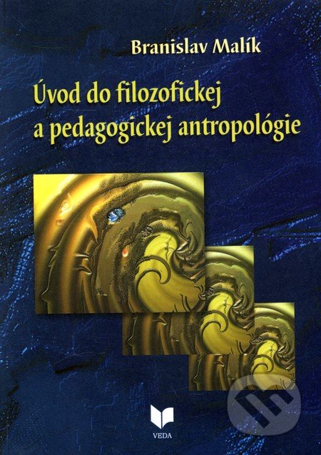 Úvod do filozofickej a pedagogickej antropológie