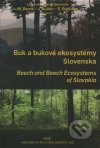 Buk a bukové ekosystémy Slovenska
