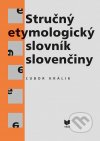 Stručný etymologický slovník slovenčiny