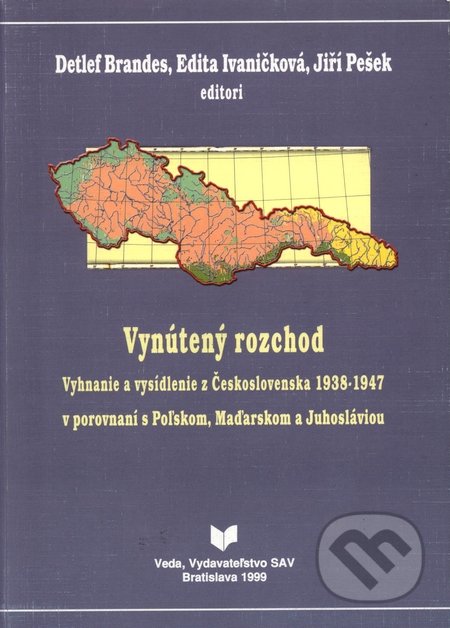 Vynútený rozchod s Maďarskom a Juhosláviou