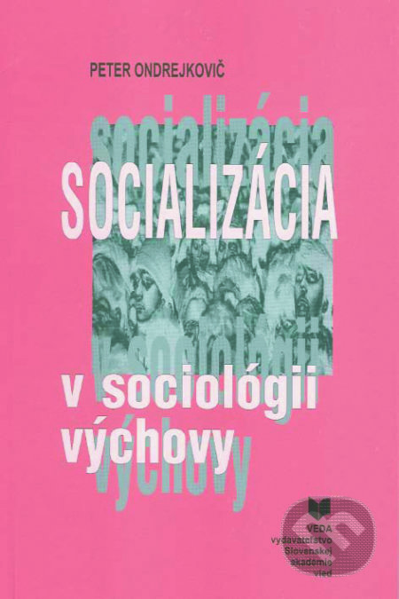Socializácia v sociológii výchovy