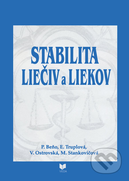 Stabilita liečiv a liekov