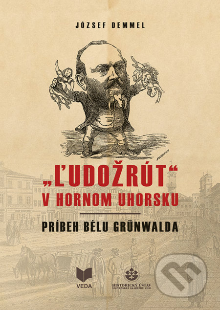 "Ľudožrút" v Hornom Uhorsku