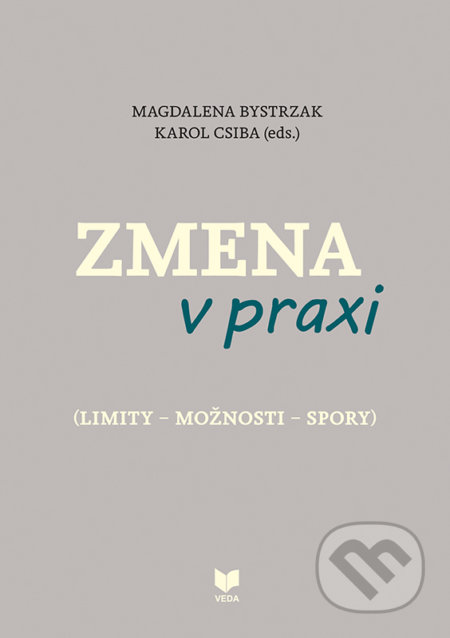 Zmena v praxi