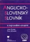 Anglicko - slovenský slovník s najnovšími výrazmi