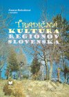 Tradičná kultúra regiónov Slovenska