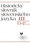 Historický slovník slovenského jazyka III