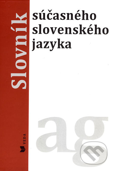 Slovník súčasného slovenského jazyka 1