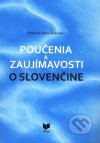 Poučenia a zaujímavosti o slovenčine