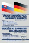 Základy slovenského práva obchodných spoločností (platné k 01.10.2004)