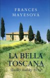 La bella Toscana