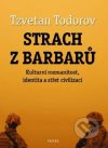 Strach z barbarů