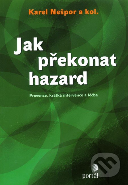 Jak překonat hazard