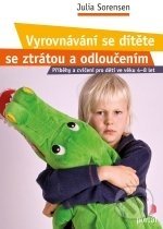 Vyrovnávání se dítěte se ztrátou a odloučením