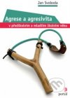 Agrese a agresivita v předškolním a mladším školním věku