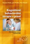 Kognitivně behaviorální terapie v praxi