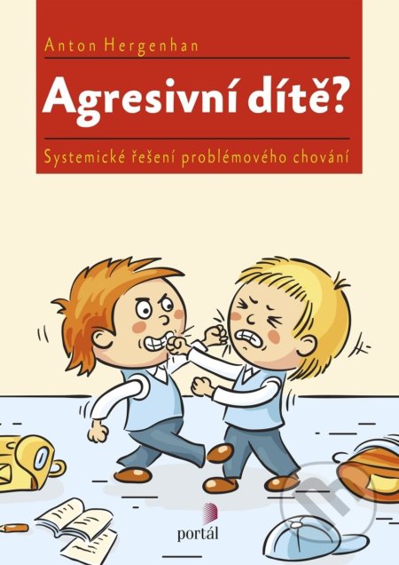 Agresivní dítě?