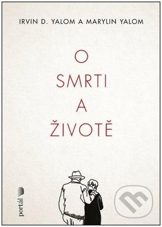 O smrti a životě