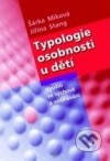 Typologie osobnosti u dětí