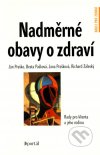 Nadměrné obavy o zdraví