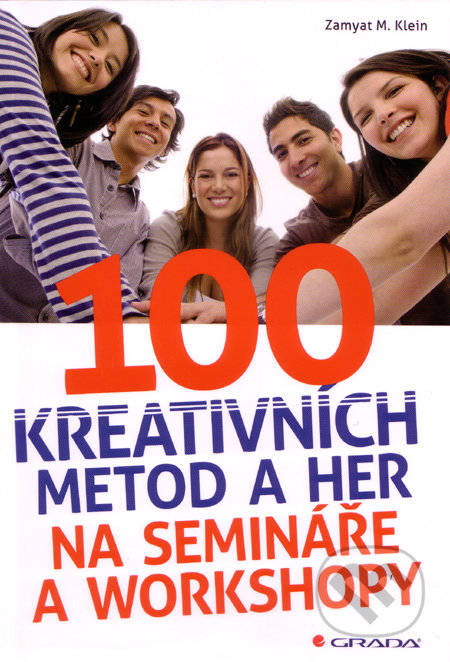 100 kreativních metod a her na semináře a workshopy