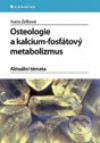 Osteologie a kalcium-fosfátový metabolizmus