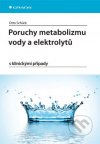 Poruchy metabolizmu vody a elektrolytů s klinickými případy