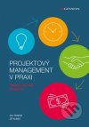 Projektový management v praxi