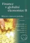 Finance v globální ekonomice II