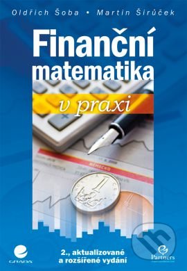 Finanční matematika v praxi