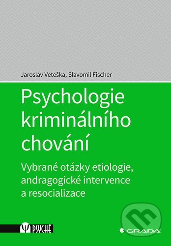 Psychologie kriminálního chování