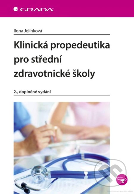 Klinická propedeutika pro střední zdravotnické školy