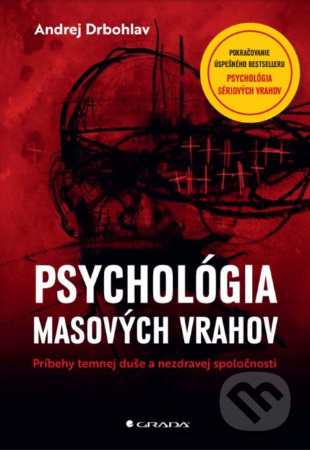 Psychológia masových vrahov