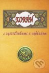 Korán s vysvetlivkami a výkladom