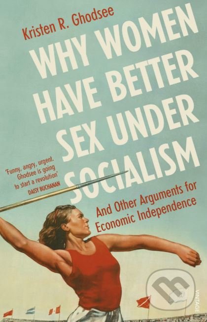 Why women have better sex under socialism