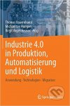 Industrie 4.0 in Produktion, Automatisierung und Logistik