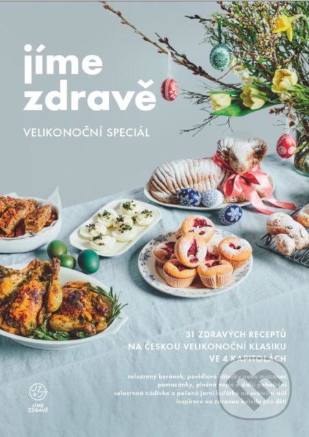 Jíme zdravě – Velikonoční speciál