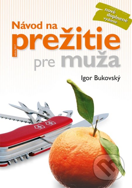 Návod na prežitie pre muža