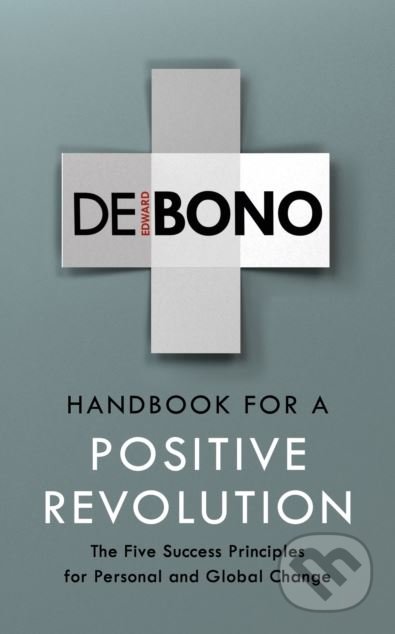 Handbook for a Positive Revolution