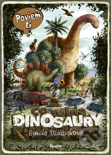 Čo robia dinosaury