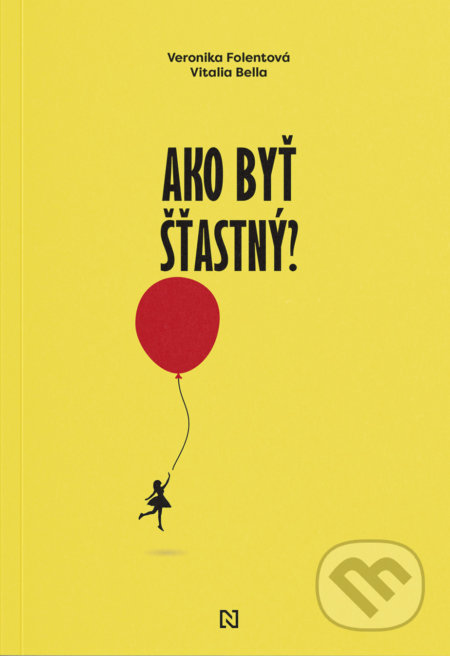 Ako byť šťastný?